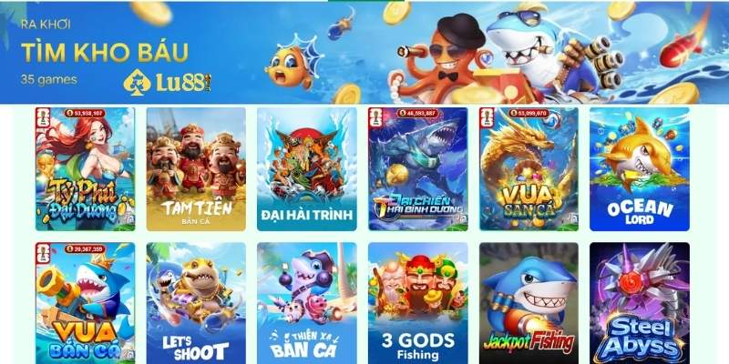 Danh sách game bắn cá ăn xu thịnh hành tại LU88